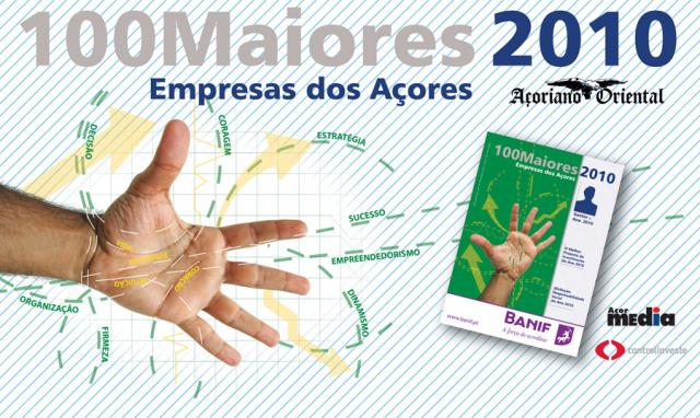 Revista 100 Maiores Empresas dos Açores 2010 lançada segunda-feira