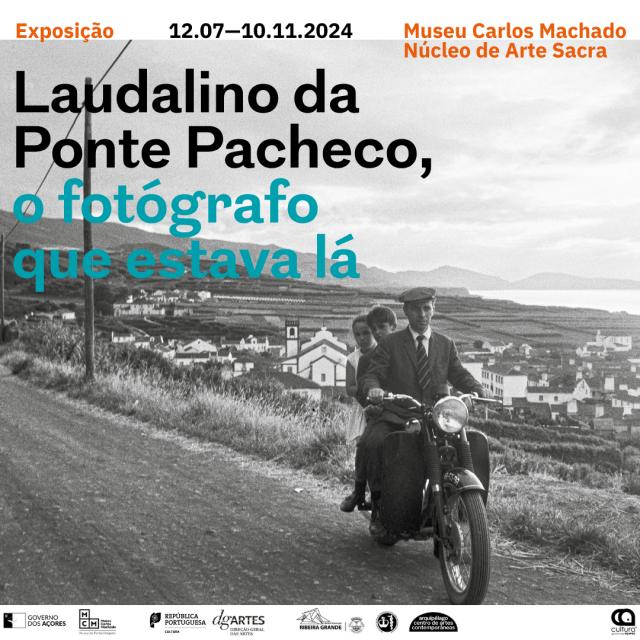 “Laudalino da Ponte Pacheco, o fotógrafo que estava lá” inaugura a 12 de julho