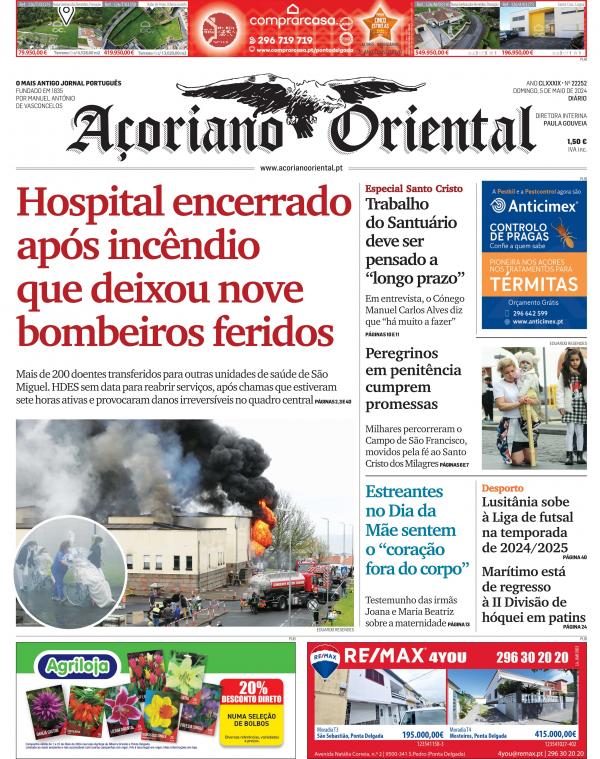 "Hospital encerrado após incêndio que deixou nove bombeiros feridos" é a manchete do Açoriano Oriental